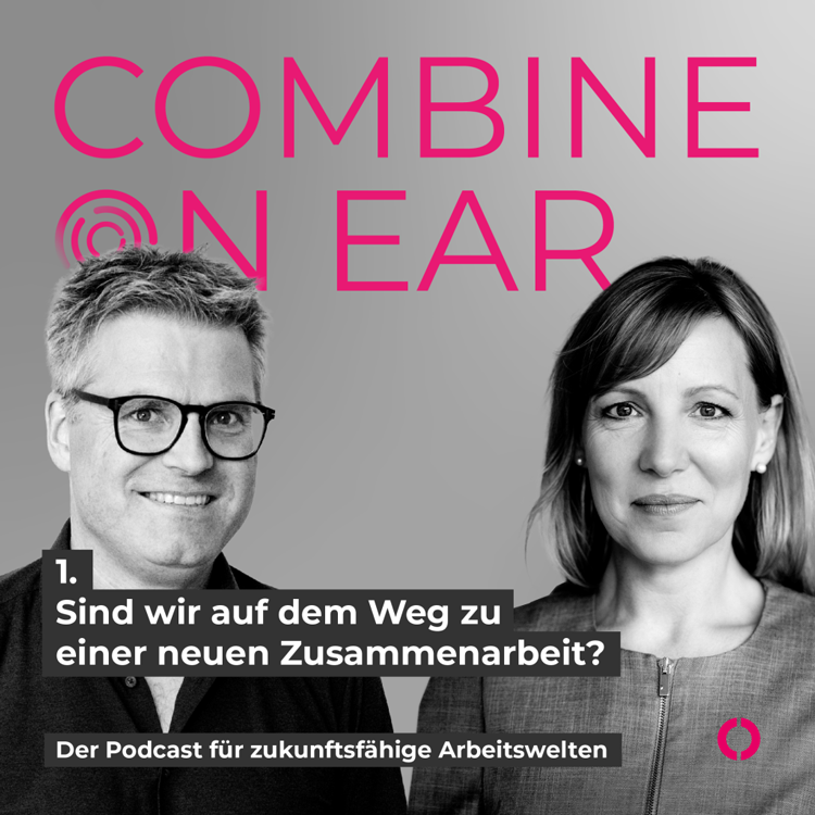 Grafik zum Podcast der combine Consulting GmbH mit Christina Grubendorfer und Thorsten Groth Gäste der Folge 1