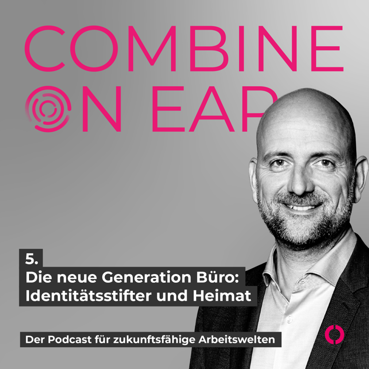 Grafik zum Podcast der combine Consulting GmbH mit Martin Rodeck Gast der Folge 5